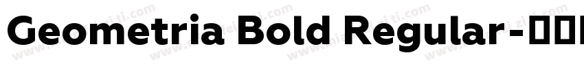 Geometria Bold Regular字体转换